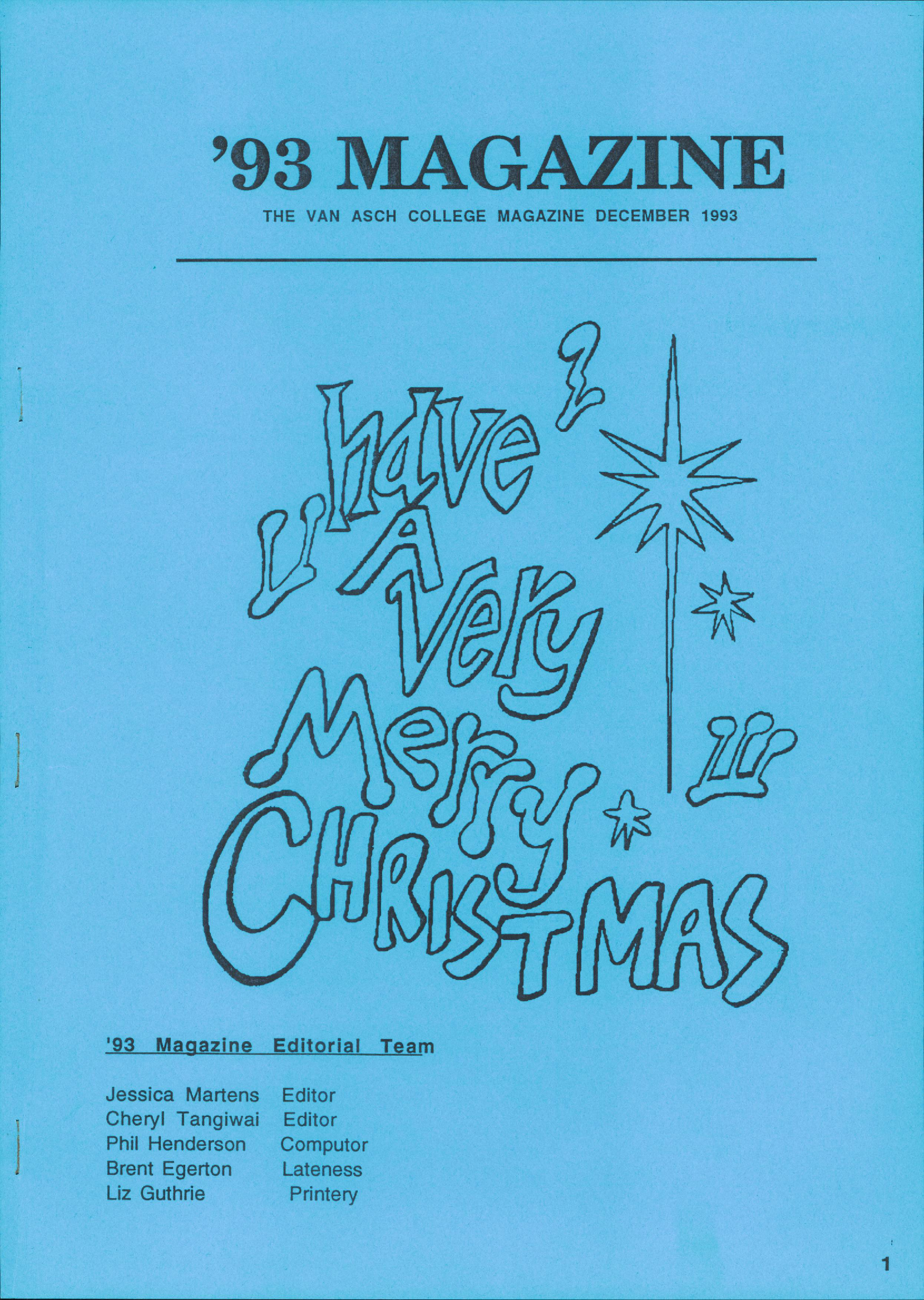 van Asch College School Magazine - 1993